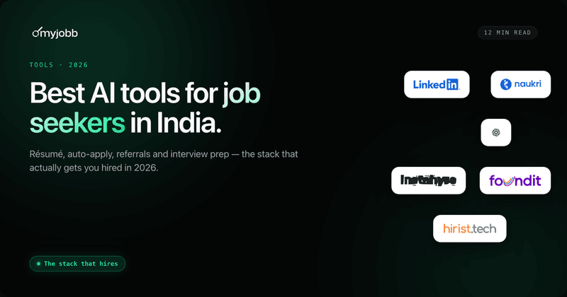 Best AI Tools for Job Seekers in India: Resume, Auto-Apply, Referrals & Interview Prep | myjobb blog cover