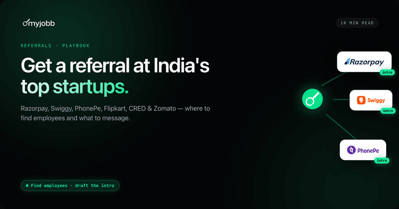 How to Get a Referral at Razorpay, Swiggy, PhonePe & Top Indian Startups | myjobb blog cover