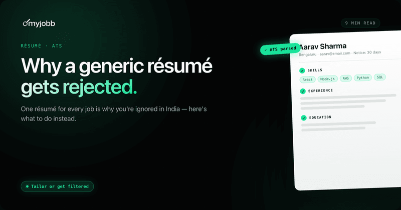 Why One Generic Resume Gets You Rejected in India (and What to Do Instead) | myjobb blog cover