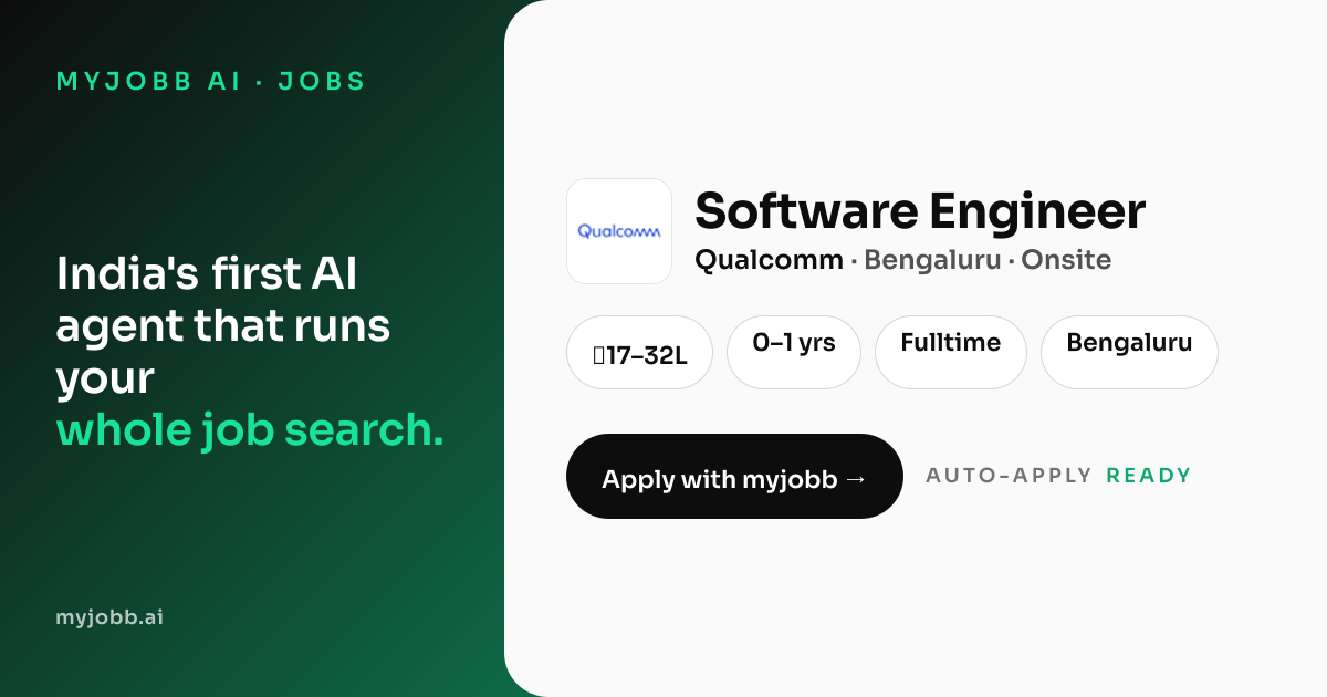 Software Engineer at Qualcomm — myjobb AI